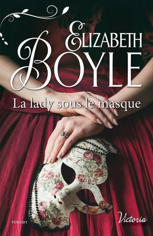 Livrenpoche : La lady sous le masque - Elizabeth Boyle - Livre
