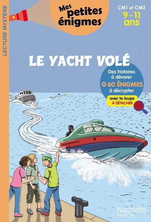 Livrenpoche : Le yacht volé. CM1 et CM2 - Lydia Hauenschild - Livre