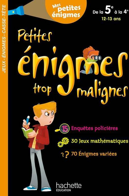 Livrenpoche : Petites énigmes trop malignes de la 5e à la 4e - Collectif - Livre