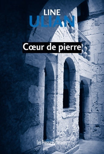 Livrenpoche : Coeur de pierre - Line Ulian - Livre