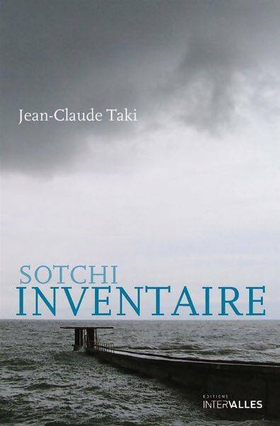 Livrenpoche : Sotchi inventaire - Jean-Claude Taki - Livre