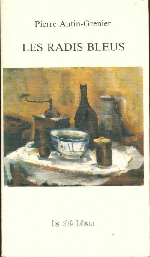 Livrenpoche : Les radis bleus - Autin-Grenier P. - Livre