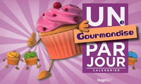 Livrenpoche : Une gourmandise par jour 2012 - Collectif - Livre