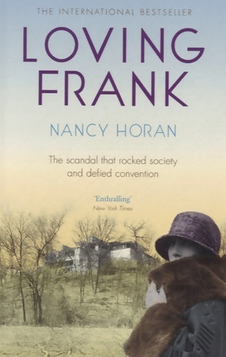 Livrenpoche : Loving Frank - Nancy Horan - Livre