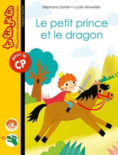 Livrenpoche : Le petit prince et le dragon - Stéphane Daniel - Livre