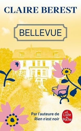 Livrenpoche : Bellevue - Claire Berest - Livre