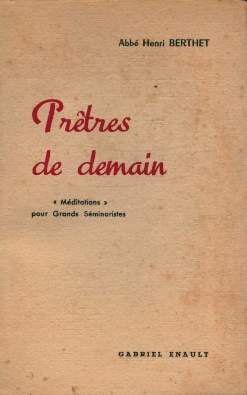 Livrenpoche : Prêtres de demain - Henri Berthet - Livre