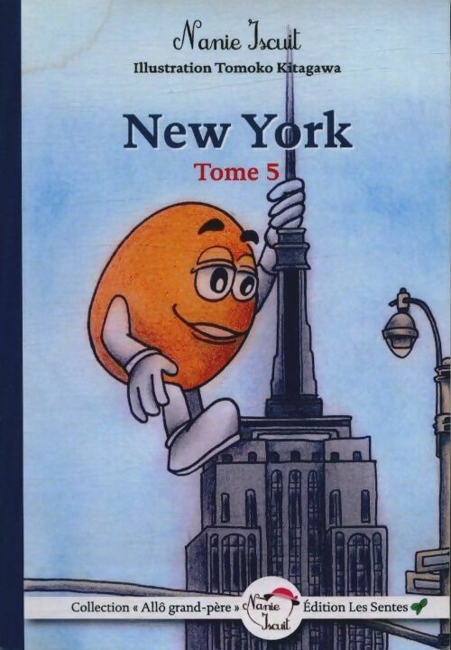 Livrenpoche : New York Tome V - Nanie Iscuit - Livre