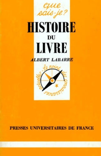 Livrenpoche : Histoire du livre - Albert Labarre - Livre