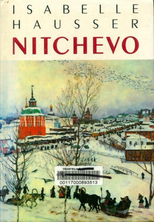 Livrenpoche : Nitchevo - Isabelle Hausser - Livre