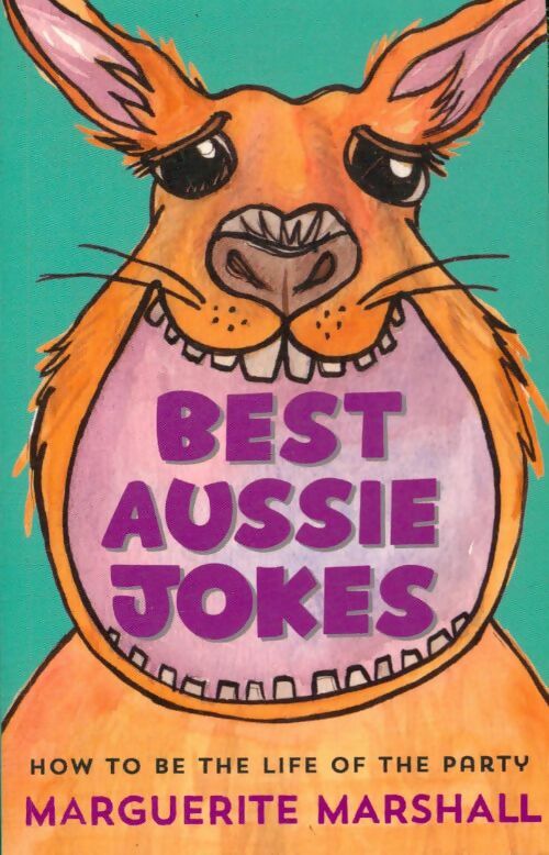 Livrenpoche : Best aussie jokes : How to be the life of the party - Marguerite Marshall - Livre