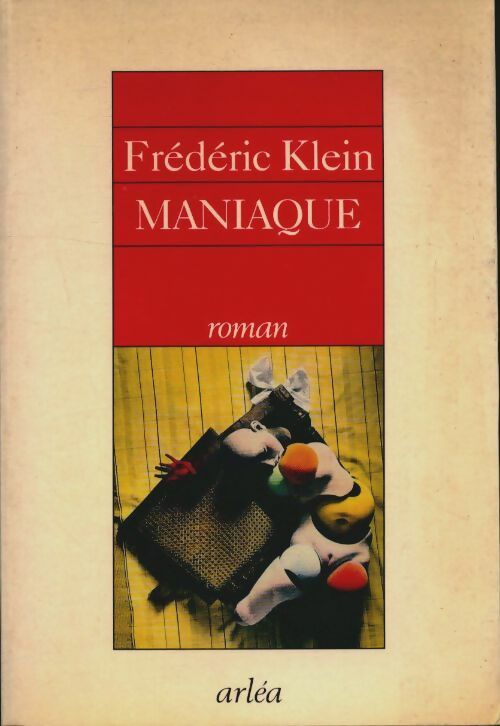 Livrenpoche : Maniaque - Frédéric Klein, Klein - Livre