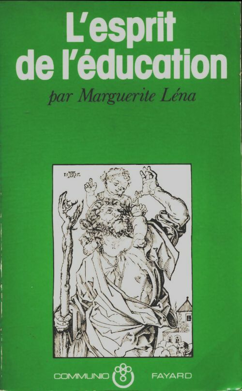 L'esprit de l'éducation - Marguerite Léna - Livre