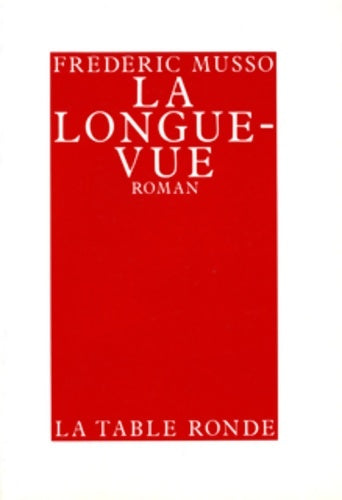 Livrenpoche : La longue-vue - Frédéric Musso - Livre