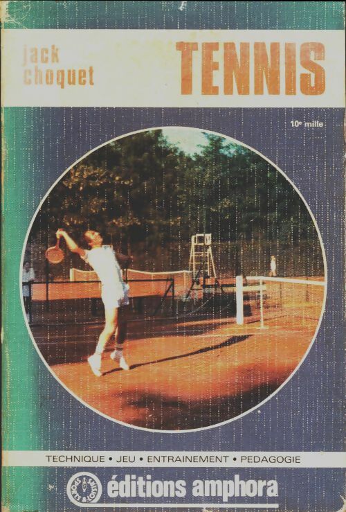 Livrenpoche : Tennis - Jack Choquet - Livre