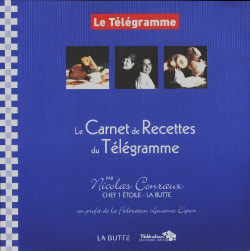 Livrenpoche : Le carnet de recettes du Télégramme - Nicolas Conraux - Livre
