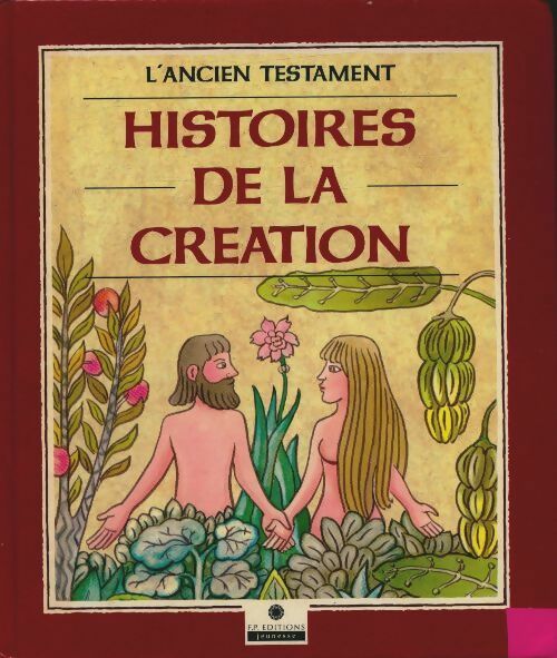 Livrenpoche : Histoires de la création - Collectif - Livre