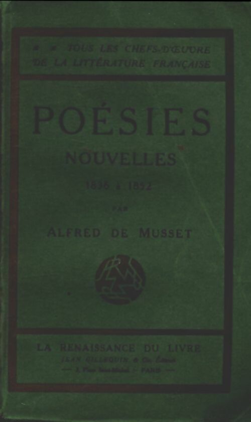 Poésies nouvelles - Alfred De Musset -  Tous les chefs d'oeuvre de la littérature française - Livre