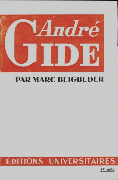 Livrenpoche : André Gide - Marc Beigbeder - Livre