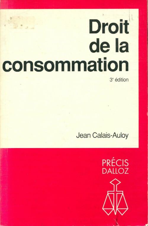 Livrenpoche : Droit de la consommation - Jean Calais-Auloy - Livre