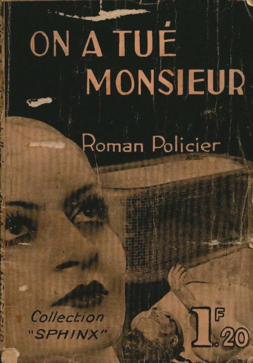 Livrenpoche : On a tué monsieur - G. Vacharellie - Livre