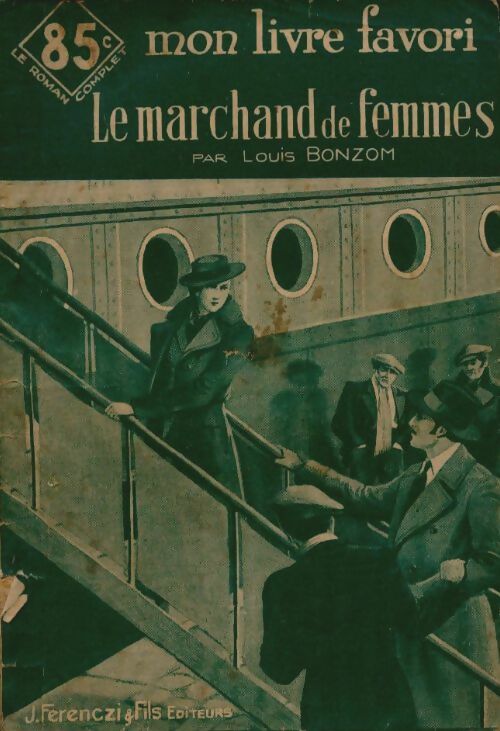 Livrenpoche : Le marchand de femmes - Louis Bonzom - Livre