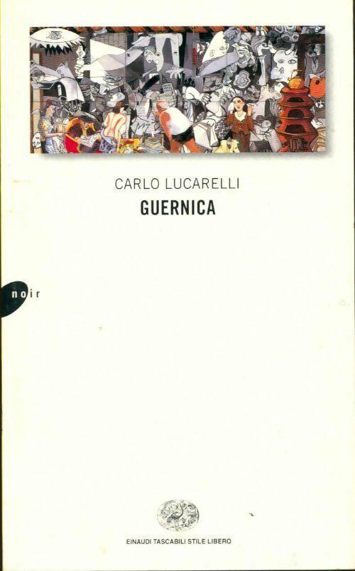 Livrenpoche : Guernica - Carlo Lucarelli - Livre