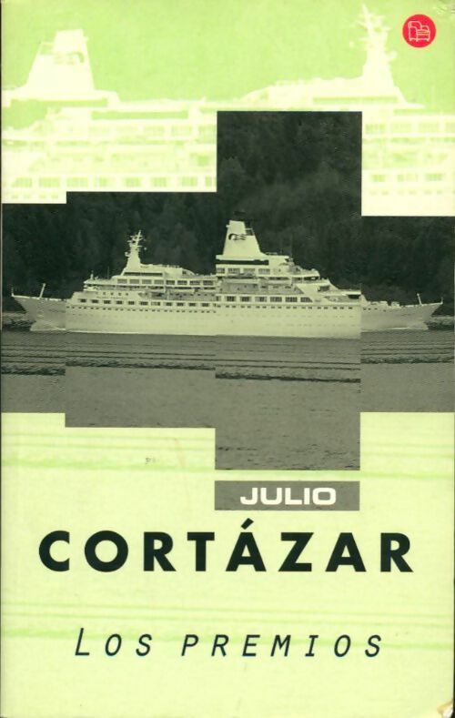 Livrenpoche : Los premios - Julio Cortazar - Livre