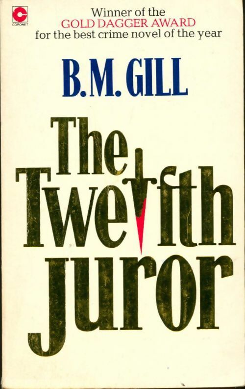 Livrenpoche : The twelfth juror - B.M. Gill - Livre
