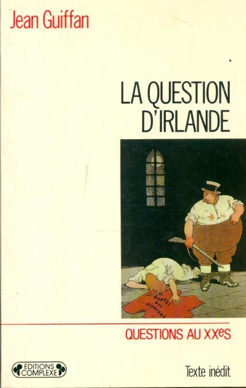 Livrenpoche : La Question d'Irlande - J. Guiffan - Livre
