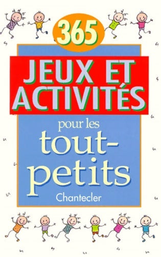 Livrenpoche : 365 jeux et Activités pour les tout-petits - Son Tyberg - Livre