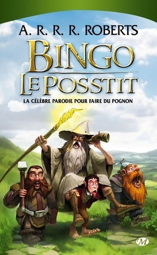 Livrenpoche : Bingo le posstit - A.R.R R. Roberts - Livre
