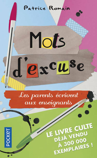Livrenpoche : Mots d'excuse - Patrice Romain - Livre
