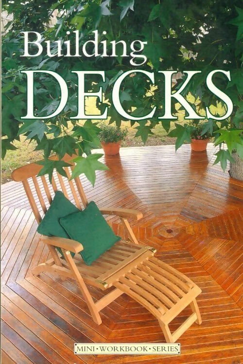 Livrenpoche : Building decks - Collectif - Livre