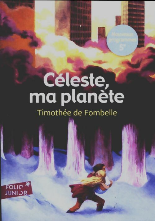 Livrenpoche : Céleste, ma planète - Timothée De Fombelle - Livre