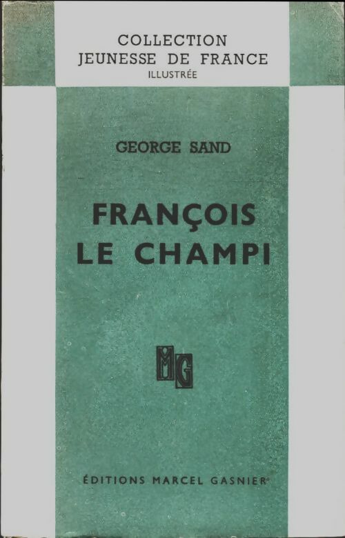 Livrenpoche : François le champi - Collectif - Livre