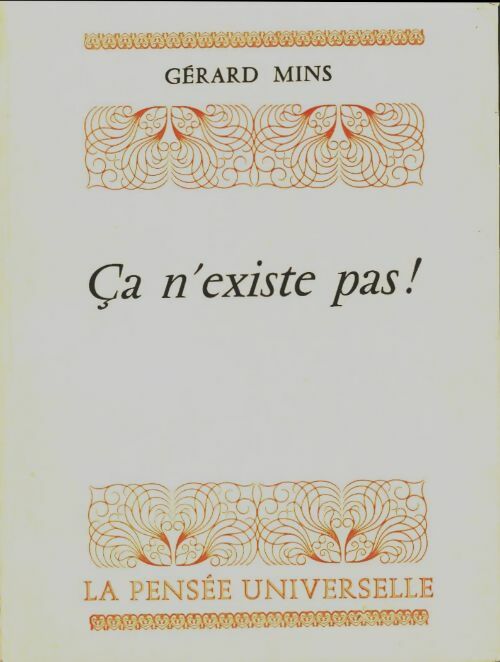 Livrenpoche : Ca n'existe pas ! - Gérard Mins - Livre