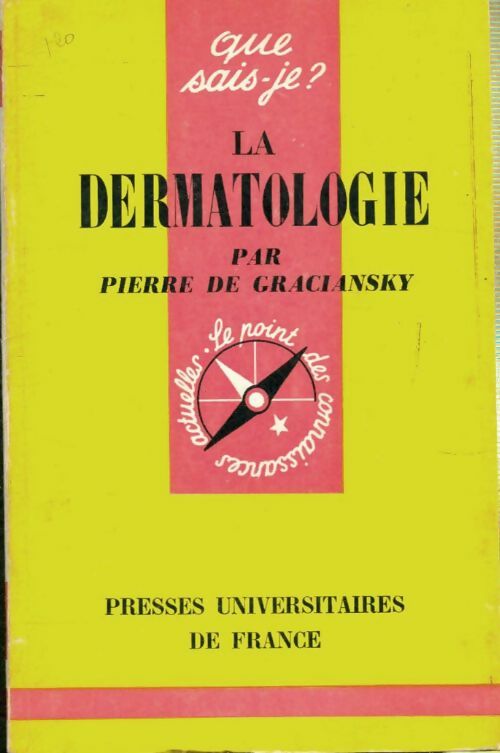 Livrenpoche : La dermatologie - Pierre De Graciansky - Livre