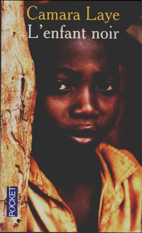 Livrenpoche : L'enfant noir - Camara Laye - Livre