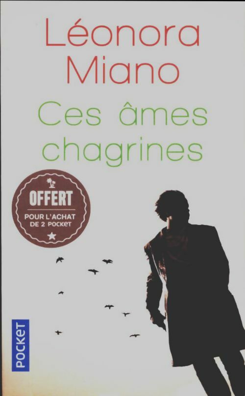 Livrenpoche : Ces âmes chagrines - Leonora Miano - Livre