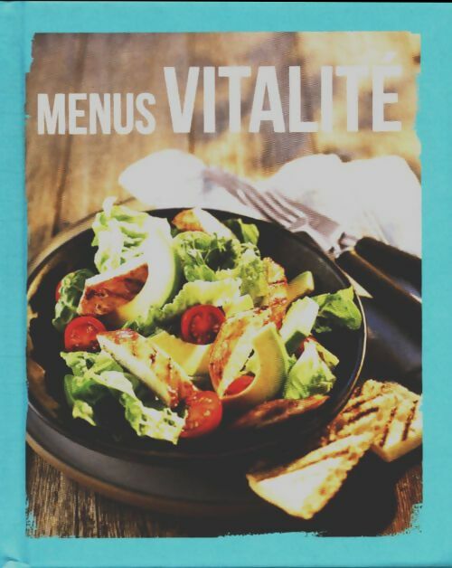 Livrenpoche : Menus vitalité - Collectif - Livre