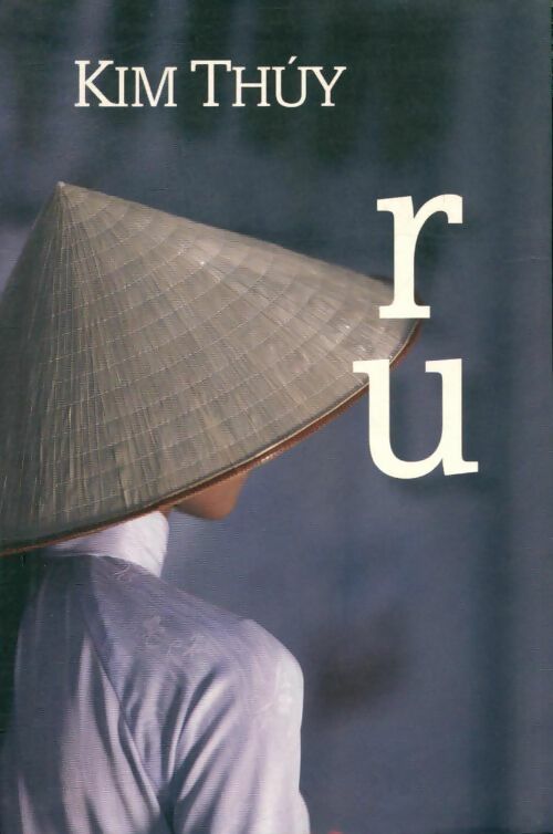 Livrenpoche : Ru - Kim Thuy - Livre