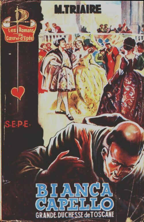 Livrenpoche : Bianca Capello - M. Triaire - Livre