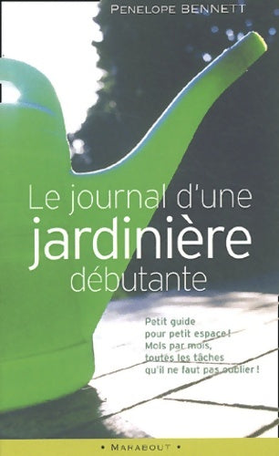 Livrenpoche : Le journal d'une jardinière débutante - Pénélope Bennett - Livre