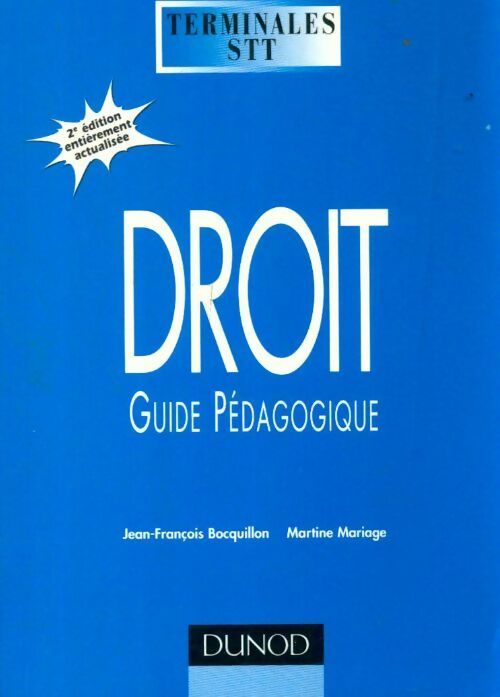 Livrenpoche : Droit Terminales STT. Guide pédagogique - Jean-François Bocquillon - Livre