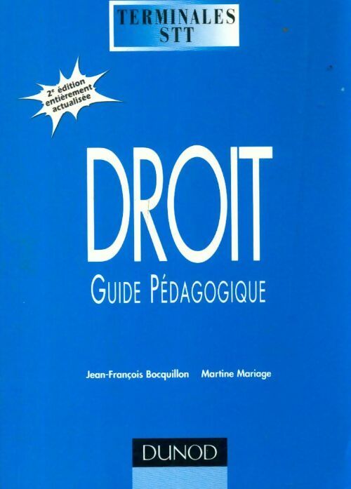 Droit Terminales STT. Guide pédagogique - Jean-François Bocquillon -  Terminales STT - Livre