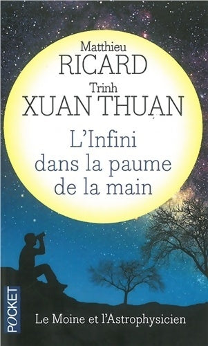 Livrenpoche : L'infini dans la paume de la main - Matthieu Ricard - Livre
