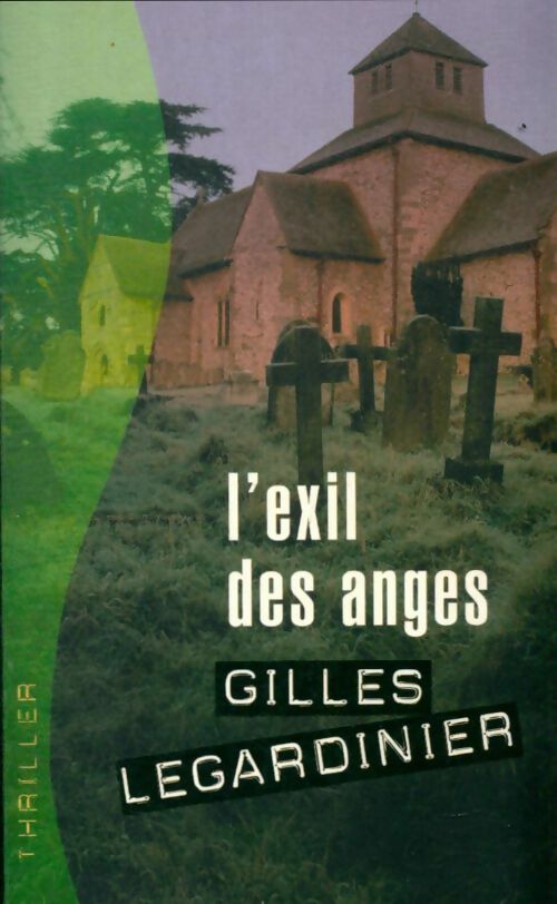 Livrenpoche : L'exil des anges - Gilles Legardinier - Livre