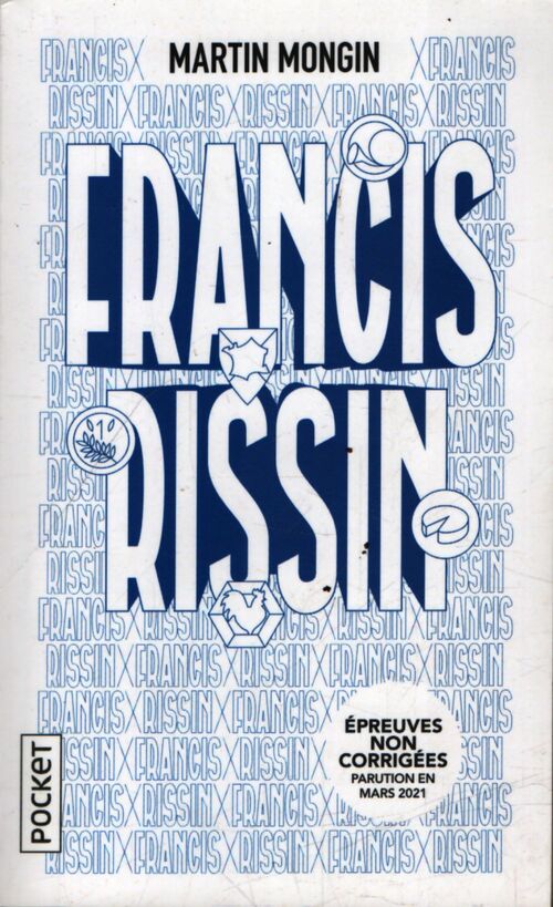 Francis Rissin - Martin Mongin - Livre