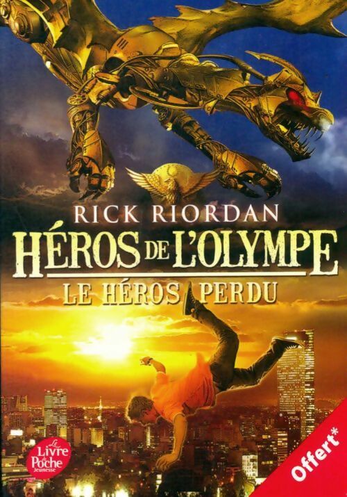 Livrenpoche : Héros de l'Olympe Tome I : Le héros perdu - Rick Riordan - Livre